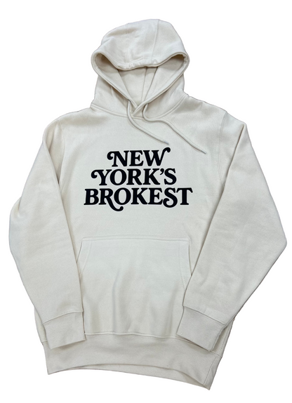 New York's Brokest Hoodie